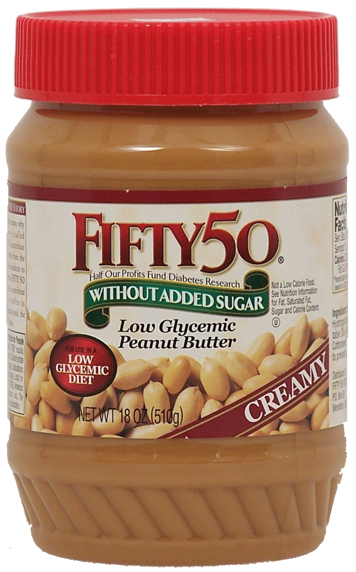 Fifty 50&nbsp;Half Our Profits Fund Diabetes Research&nbsp;low glycemic creamy peanut butter without added sugar Full-Size Picture